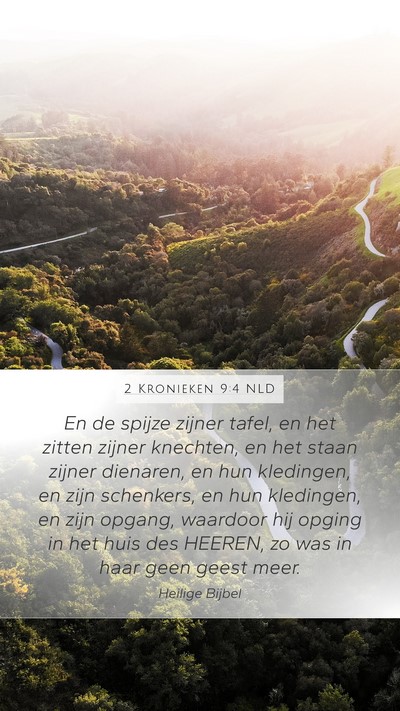 2 Kronieken 9:4 NLD Mobile Phone Wallpaper - En de spijze zijner tafel, en het zitten zijner - Mobile Bible Verse Wallpaper