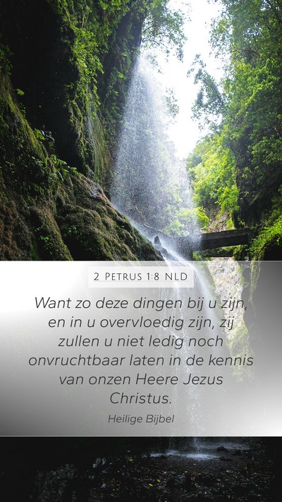 2 Petrus 1:8 NLD Bible Verse Image