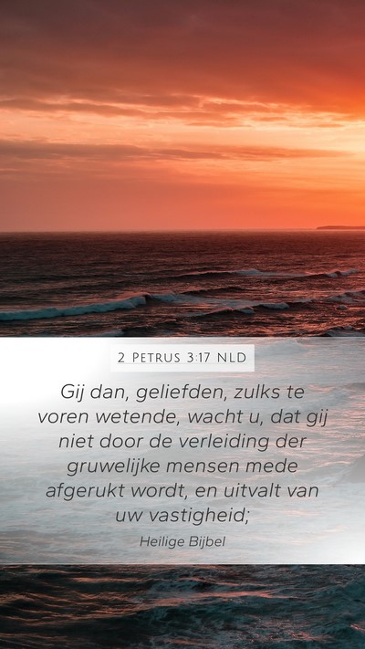 2 Petrus 3:17 NLD Bible Verse Image