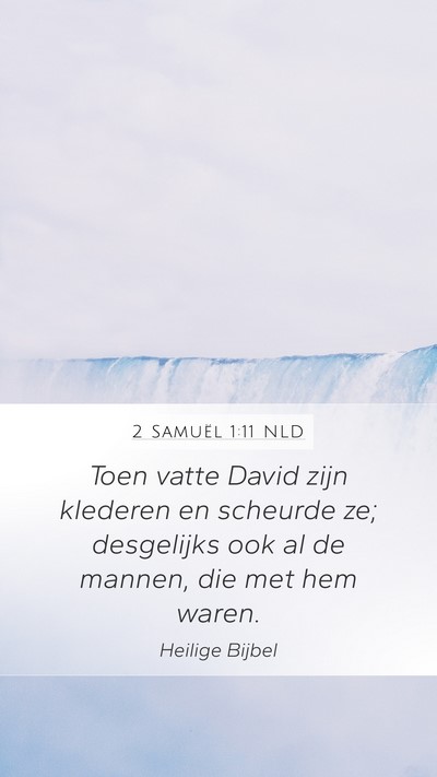 2 Samuël 1:11 NLD Bible Verse Image