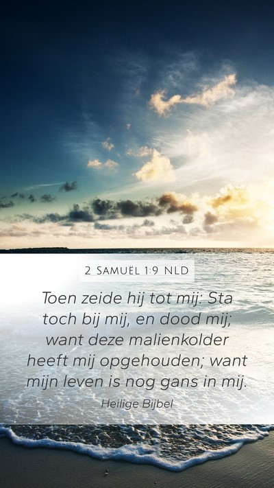 2 Samuël 1:9 NLD Bible Verse Image