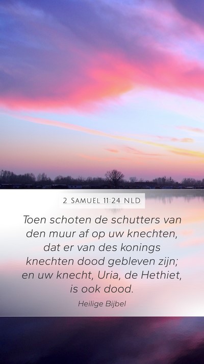 2 Samuël 11:24 NLD Bible Verse Image