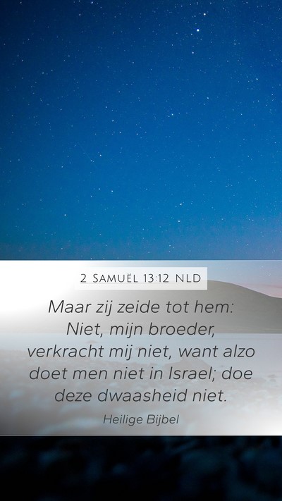 2 Samuël 13:12 NLD Bible Verse Image