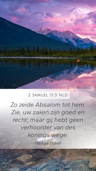 2 Samuël 15:3 NLD Bible Verse Image