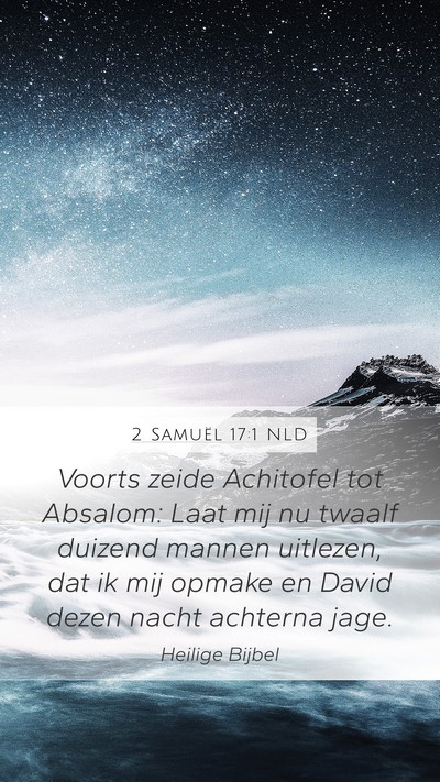 2 Samuël 17:1 NLD Bible Verse Image