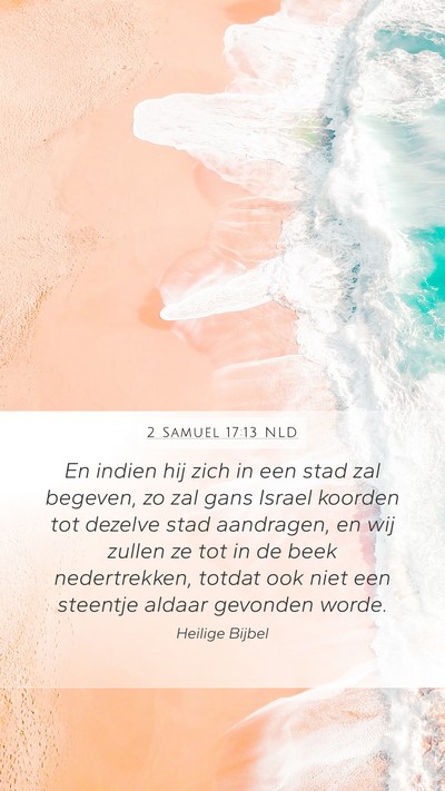 2 Samuël 17:13 NLD Bible Verse Image