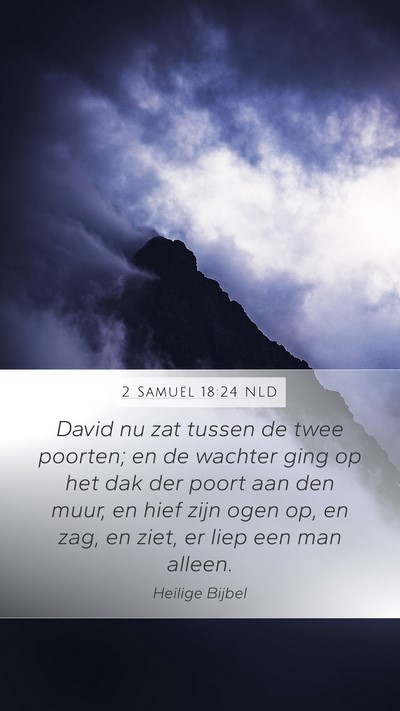 2 Samuël 18:24 NLD Bible Verse Image