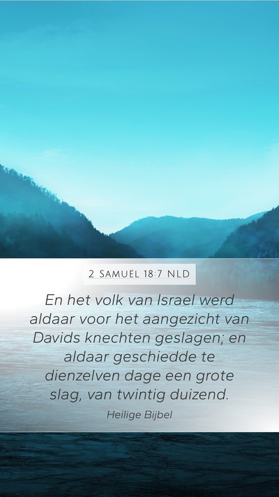 2 Samuël 18:7 NLD Bible Verse Image