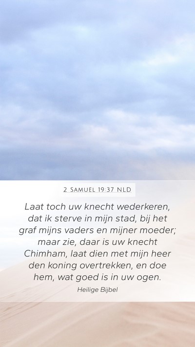 2 Samuël 19:37 NLD Bible Verse Image