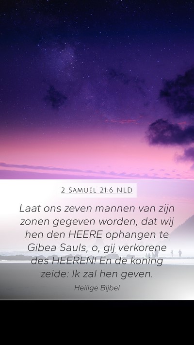 2 Samuël 21:6 NLD Bible Verse Image