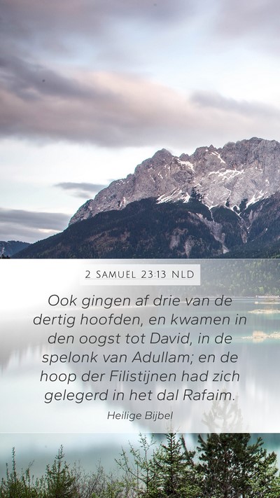2 Samuël 23:13 NLD Bible Verse Image