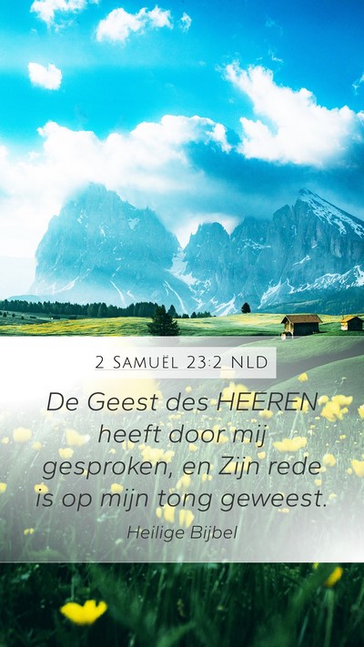 2 Samuël 23:2 NLD Bible Verse Image