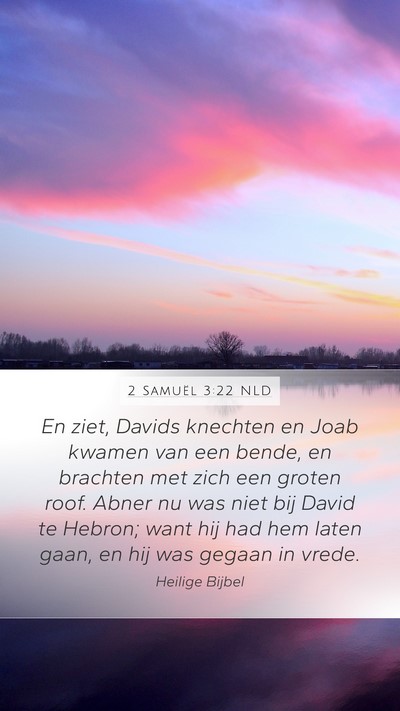 2 Samuël 3:22 NLD Bible Verse Image