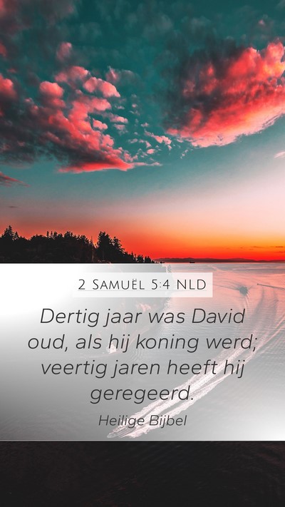 2 Samuël 5:4 NLD Bible Verse Image