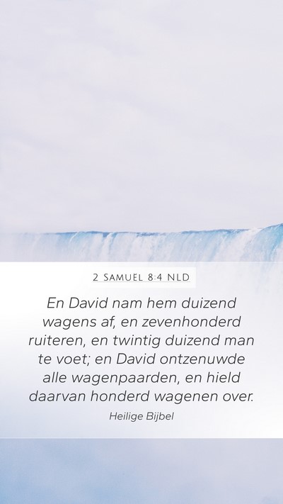 2 Samuël 8:4 NLD Bible Verse Image