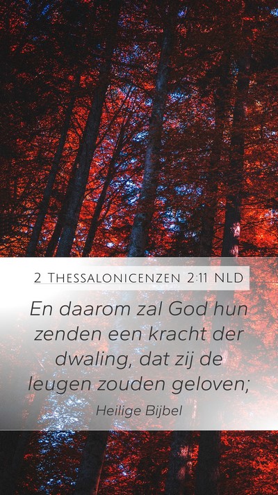 2 Thessalonicenzen 2:11 NLD Bible Verse Image