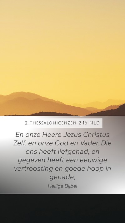2 Thessalonicenzen 2:16 NLD Bible Verse Image