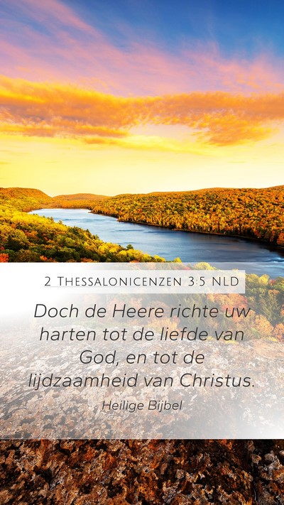 2 Thessalonicenzen 3:5 NLD Bible Verse Image