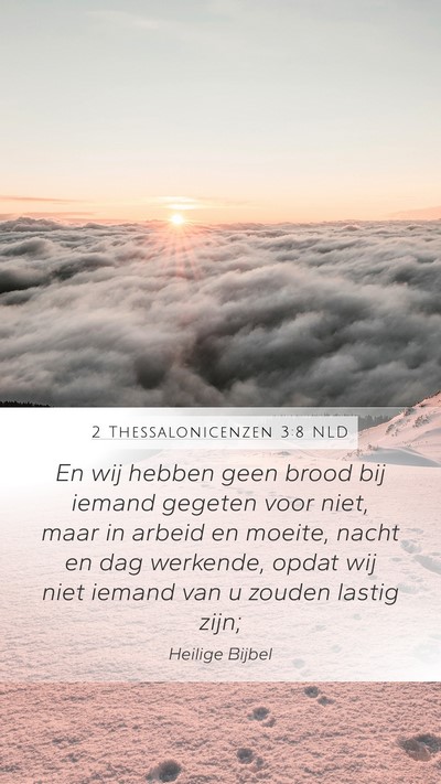 2 Thessalonicenzen 3:8 NLD Bible Verse Image