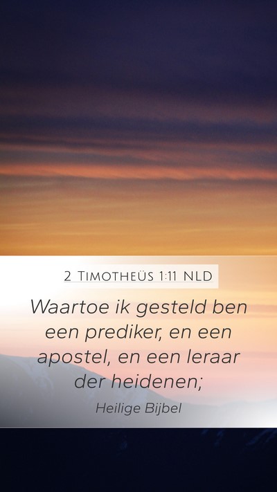 2 Timotheüs 1:11 NLD Bible Verse Image