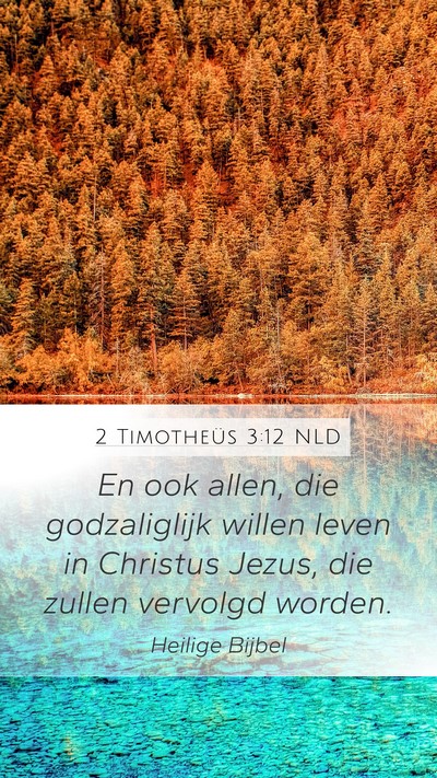 2 Timotheüs 3:12 NLD Bible Verse Image