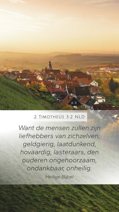2 Timotheüs 3:2 NLD Bible Verse Image