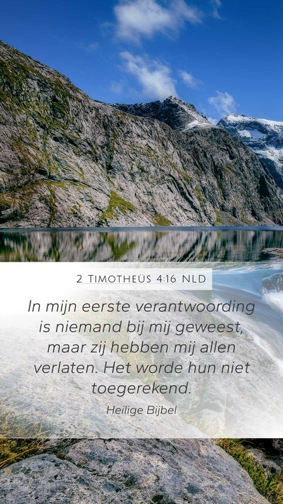 2 Timotheüs 4:16 NLD Bible Verse Image