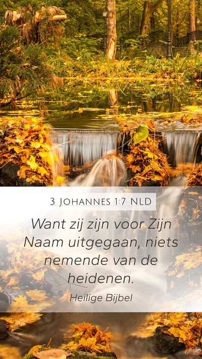 3 Johannes 1:7 NLD Bible Verse Image