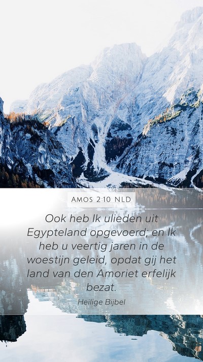 Amos 2:10 NLD Bible Verse Image