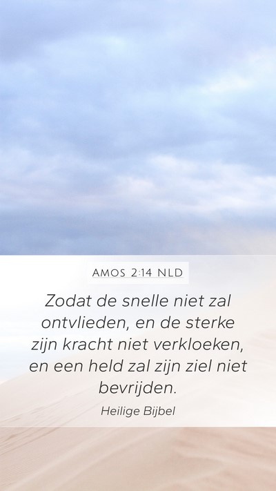 Amos 2:14 NLD Bible Verse Image