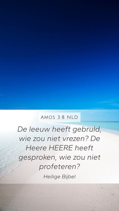Amos 3:8 NLD Bible Verse Image