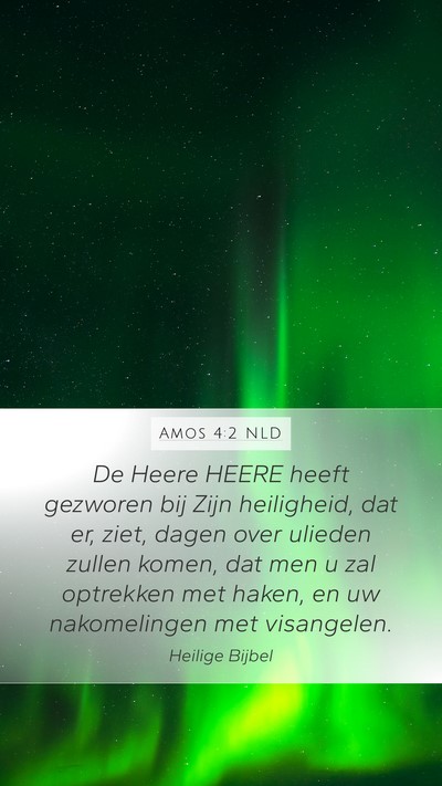 Amos 4:2 NLD Bible Verse Image