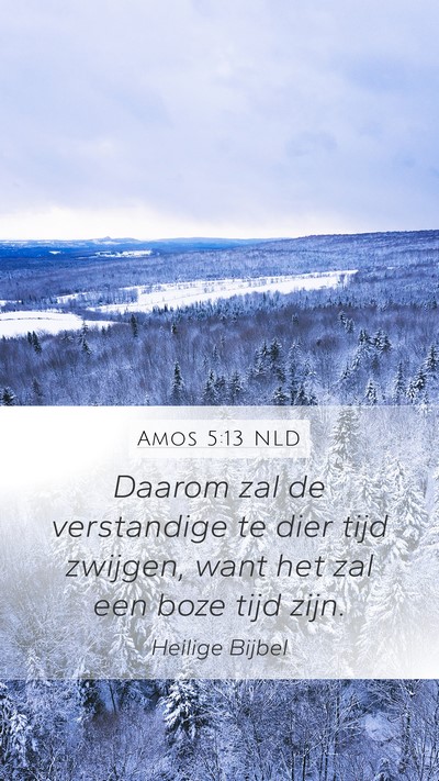 Amos 5:13 NLD Bible Verse Image