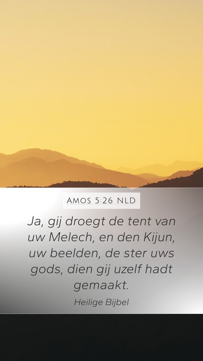Amos 5:26 NLD Bible Verse Image