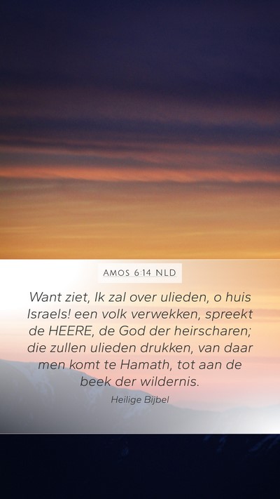 Amos 6:14 NLD Bible Verse Image