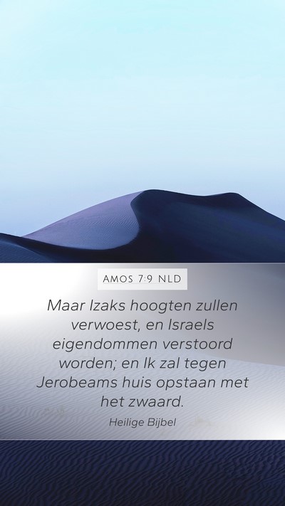 Amos 7:9 NLD Bible Verse Image