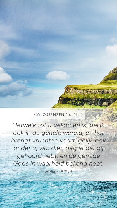 Colossenzen 1:6 NLD Bible Verse Image