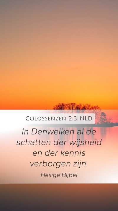 Colossenzen 2:3 NLD Bible Verse Image