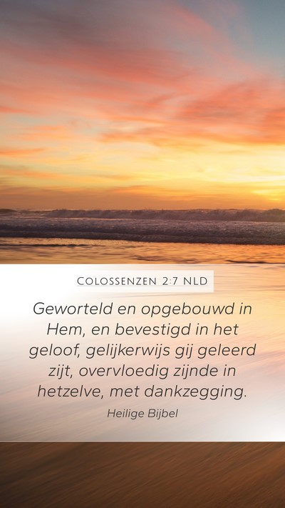 Colossenzen 2:7 NLD Bible Verse Image