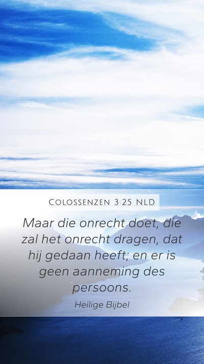 Colossenzen 3:25 NLD Bible Verse Image
