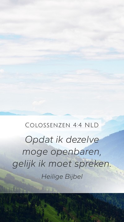 Colossenzen 4:4 NLD Bible Verse Image
