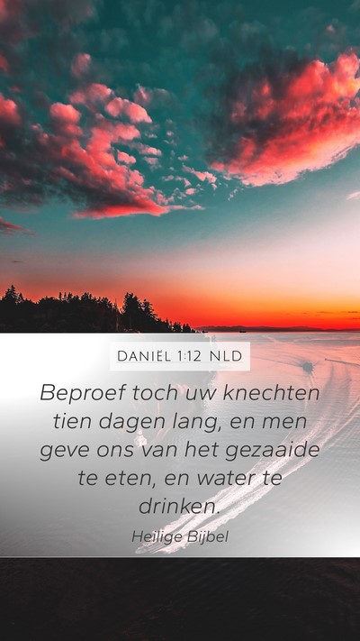 Daniël 1:12 NLD Bible Verse Image