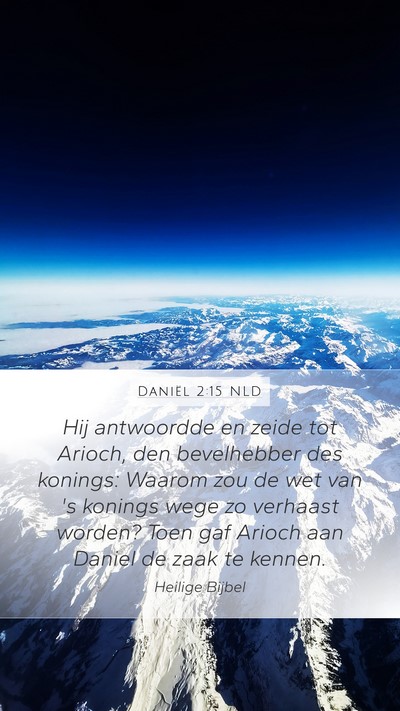 Daniël 2:15 NLD Bible Verse Image