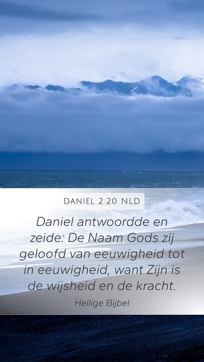 Daniël 2:20 NLD Bible Verse Image