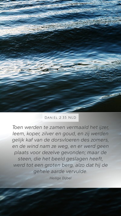 Daniël 2:35 NLD Bible Verse Image