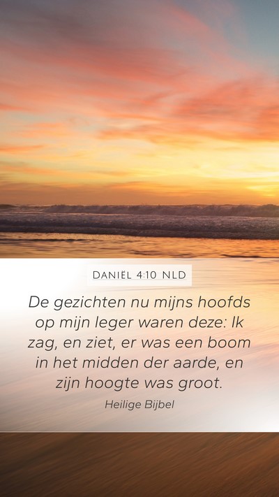 Daniël 4:10 NLD Bible Verse Image