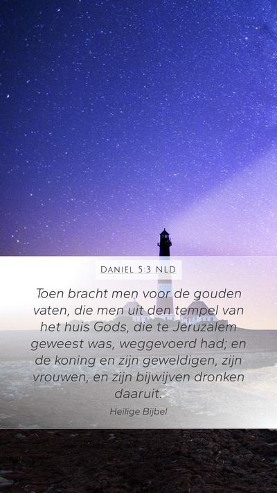 Daniël 5:3 NLD Bible Verse Image