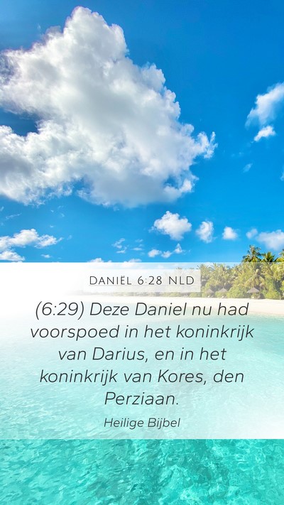 Daniël 6:28 NLD Bible Verse Image
