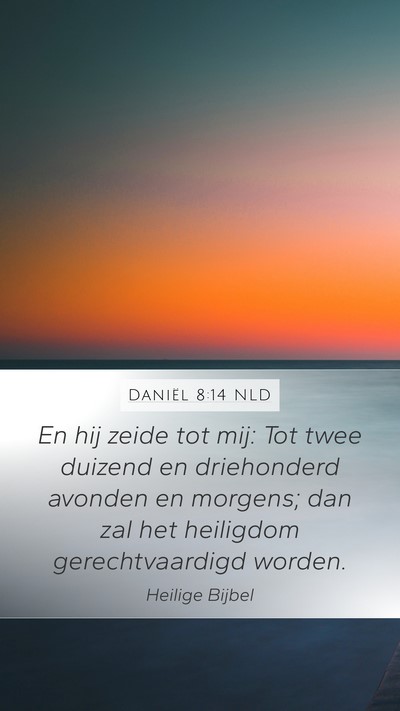 Daniël 8:14 NLD Bible Verse Image