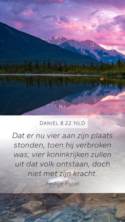 Daniël 8:22 NLD Bible Verse Image